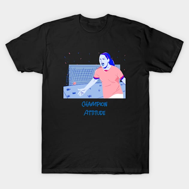 Champion Attitude T-Shirt by Mads' Store